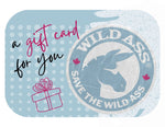 Wild Ass Gift Card